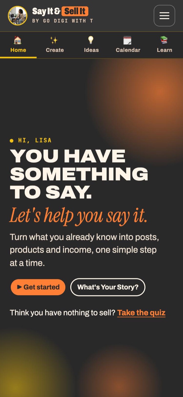 The app's home screen: You have something to say